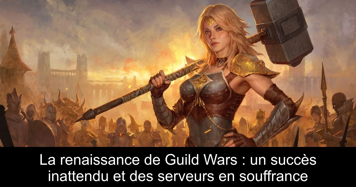 La renaissance de Guild Wars : un succès inattendu et des serveurs en souffrance