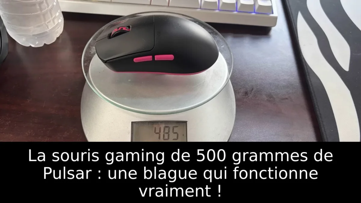 La souris gaming de 500 grammes de Pulsar : une blague qui fonctionne vraiment !