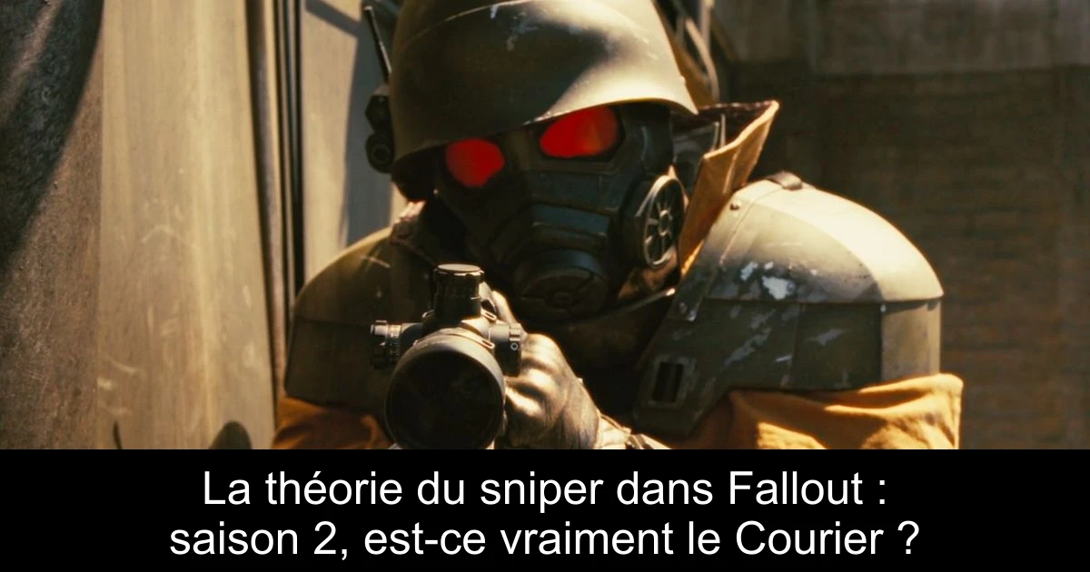 La théorie du sniper dans Fallout : saison 2, est-ce vraiment le Courier ?