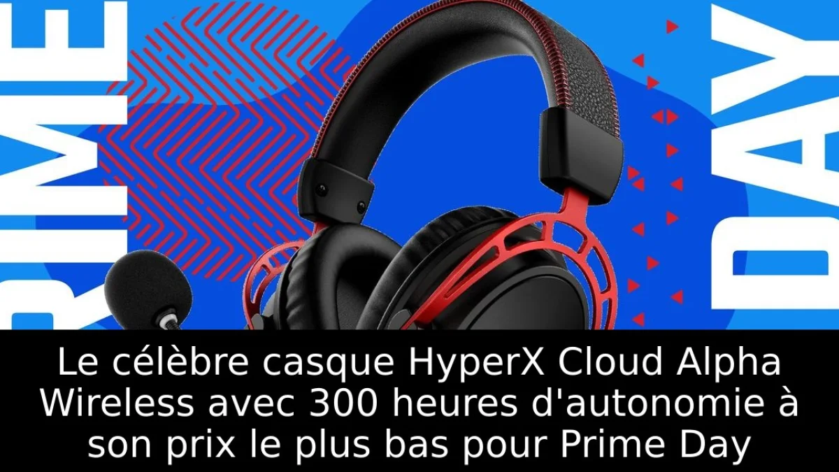 Le célèbre casque HyperX Cloud Alpha Wireless avec 300 heures d'autonomie à son prix le plus bas pour Prime Day