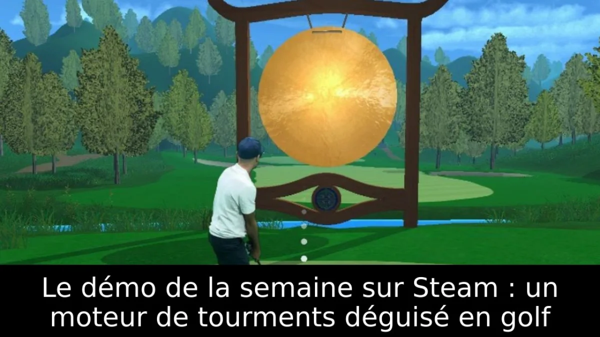 Le démo de la semaine sur Steam : un moteur de tourments déguisé en golf