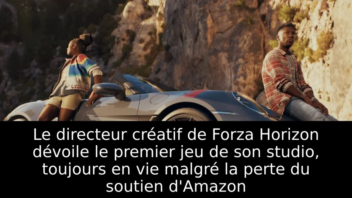 Le directeur créatif de Forza Horizon dévoile le premier jeu de son studio, toujours en vie malgré la perte du soutien d'Amazon