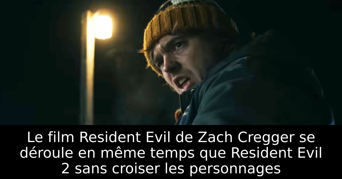 Le film Resident Evil de Zach Cregger se déroule en même temps que Resident Evil 2 sans croiser les personnages