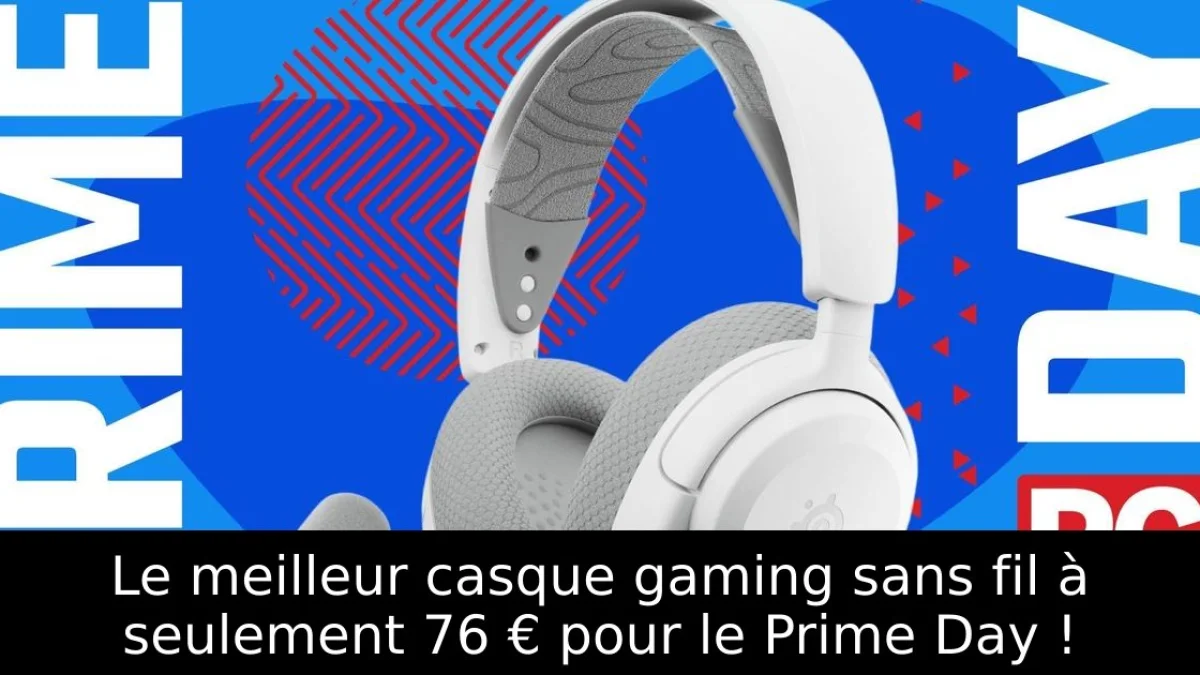 Le meilleur casque gaming sans fil à seulement 76 € pour le Prime Day !