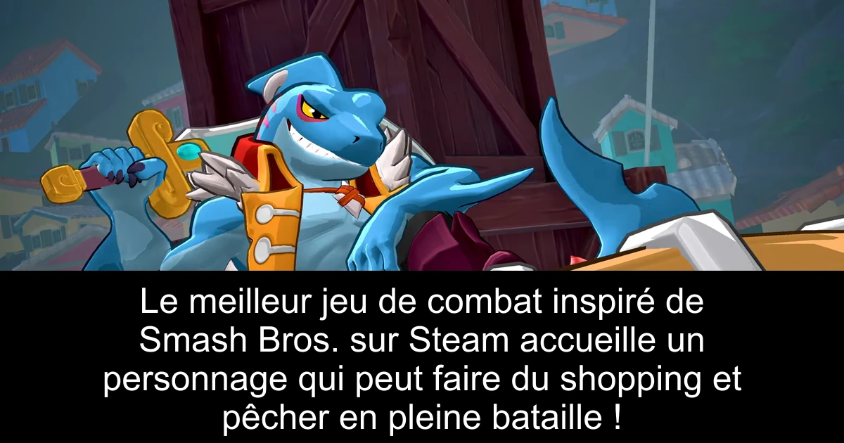 Le meilleur jeu de combat inspiré de Smash Bros. sur Steam accueille un personnage qui peut faire du shopping et pêcher en pleine bataille !