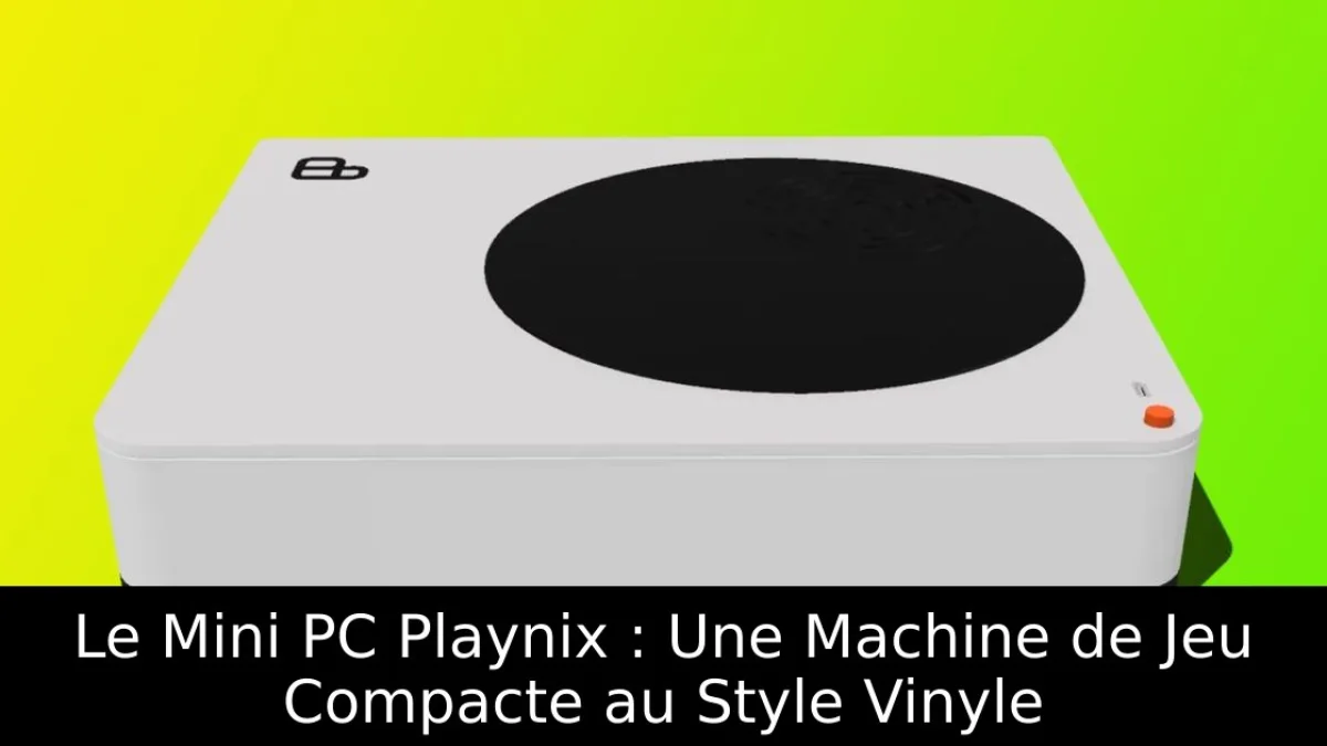Le Mini PC Playnix : Une Machine de Jeu Compacte au Style Vinyle