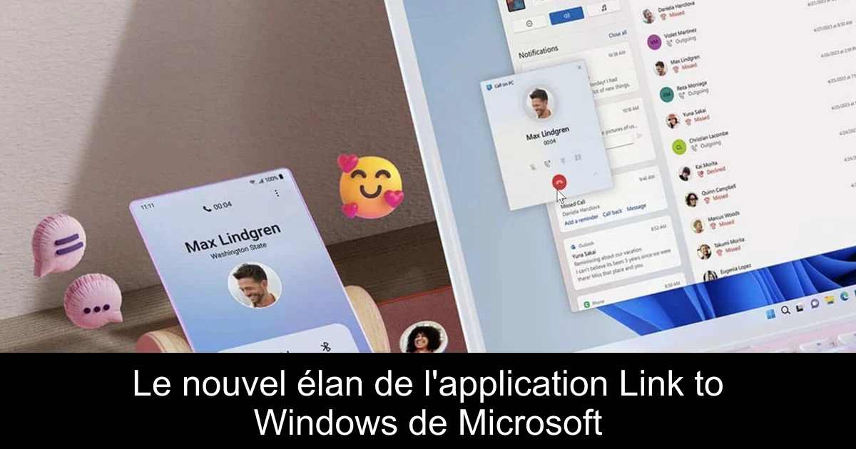 Le nouvel élan de l'application Link to Windows de Microsoft