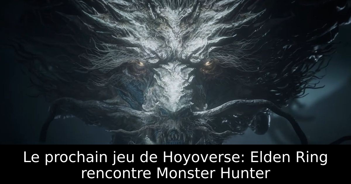 Le prochain jeu de Hoyoverse: Elden Ring rencontre Monster Hunter
