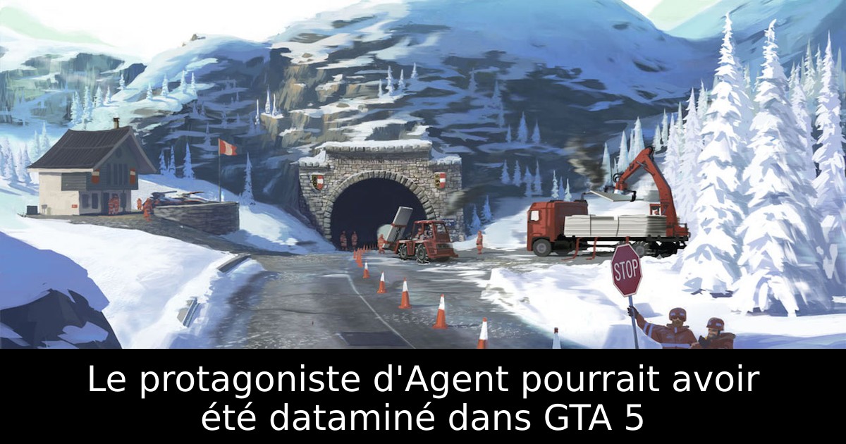 Le protagoniste d'Agent pourrait avoir été dataminé dans GTA 5
