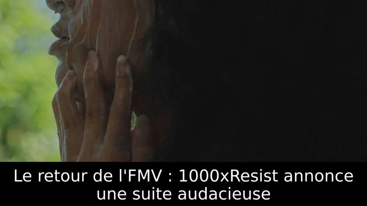 Le retour de l'FMV : 1000xResist annonce une suite audacieuse