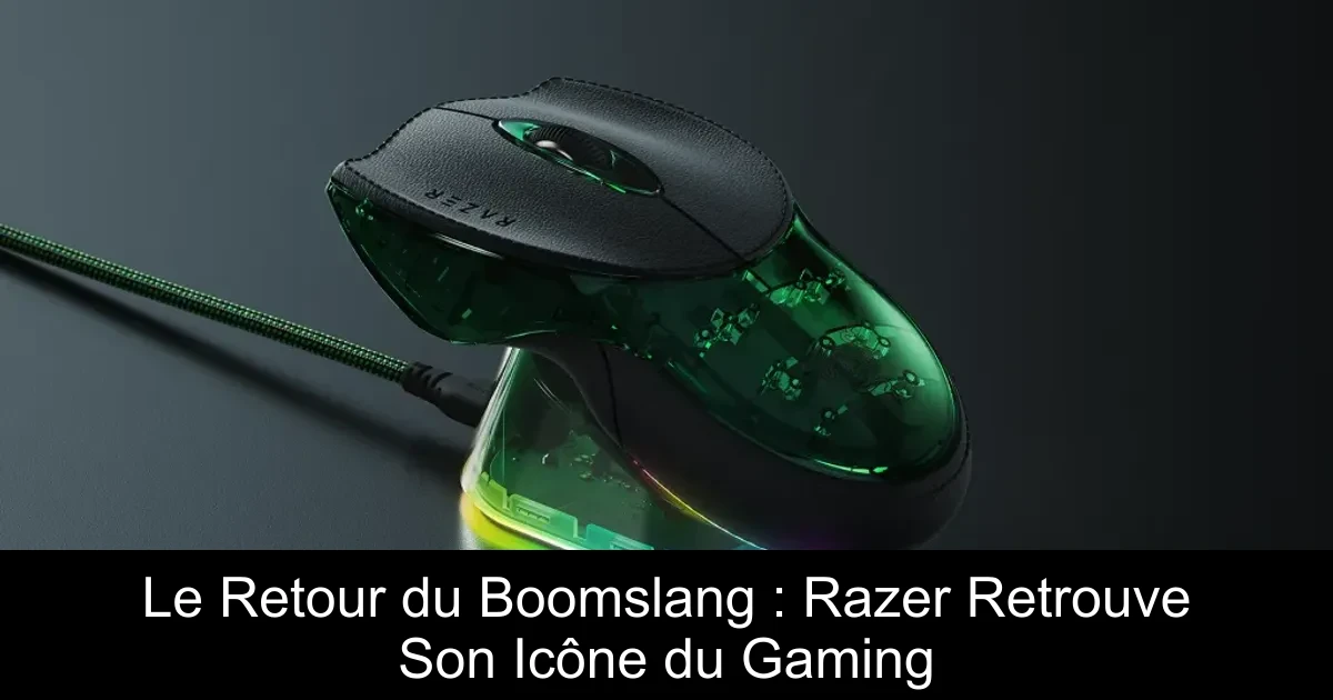 Le Retour du Boomslang : Razer Retrouve Son Icône du Gaming