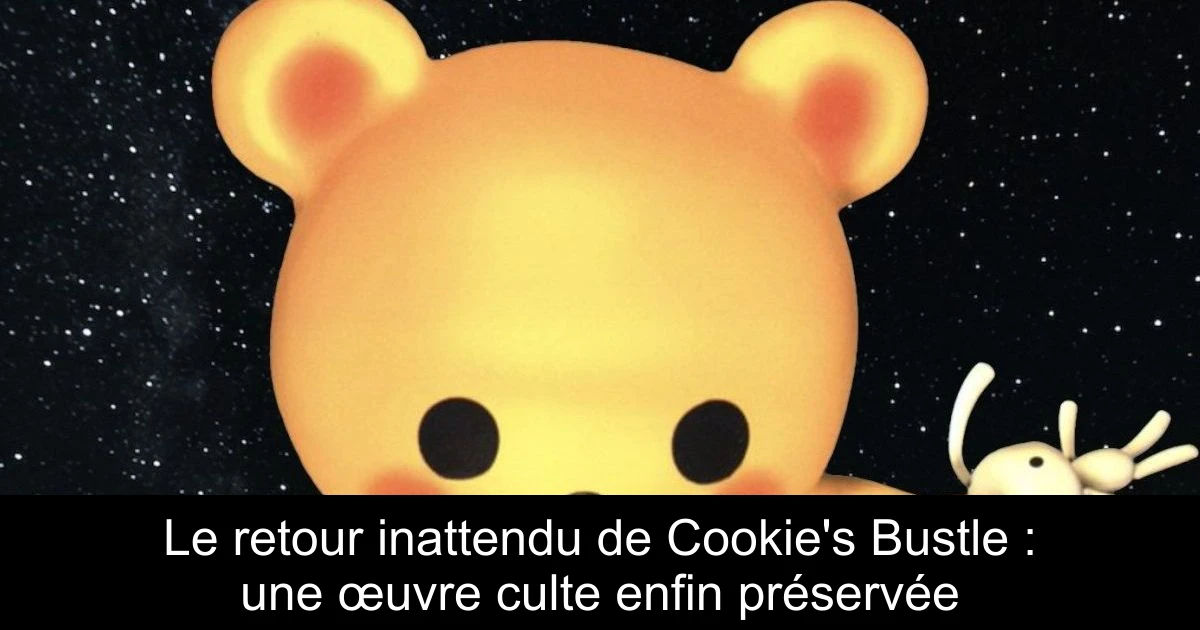Le retour inattendu de Cookie's Bustle : une œuvre culte enfin préservée
