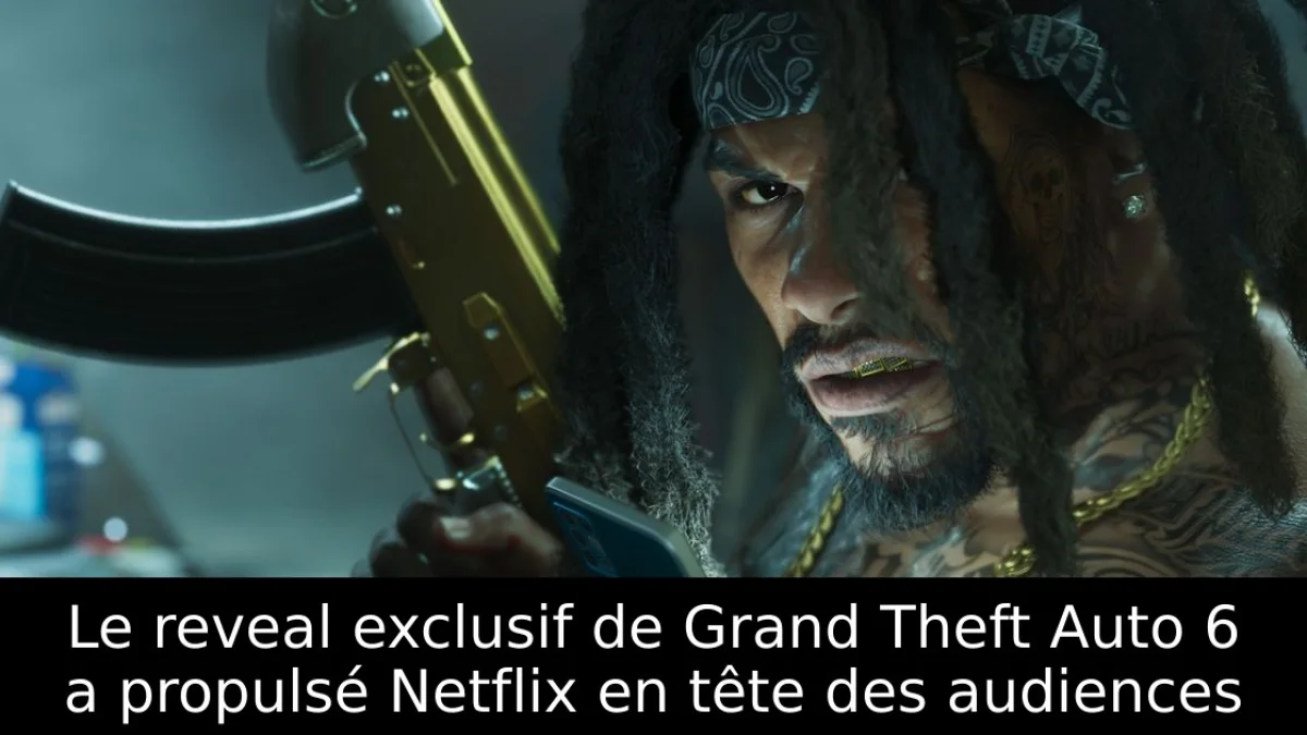 Le reveal exclusif de Grand Theft Auto 6 a propulsé Netflix en tête des audiences