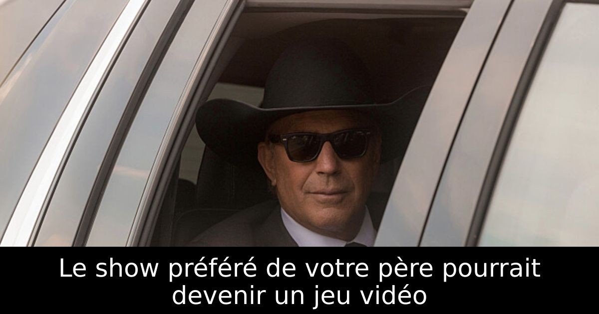 Le show préféré de votre père pourrait devenir un jeu vidéo