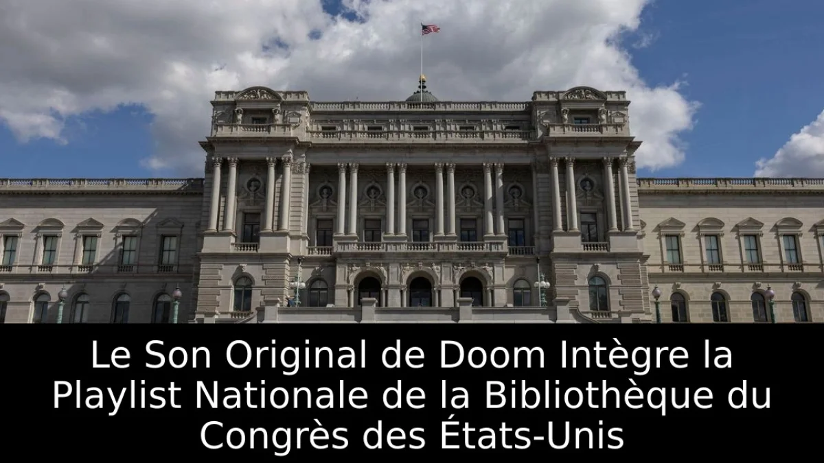 Le Son Original de Doom Intègre la Playlist Nationale de la Bibliothèque du Congrès des États-Unis