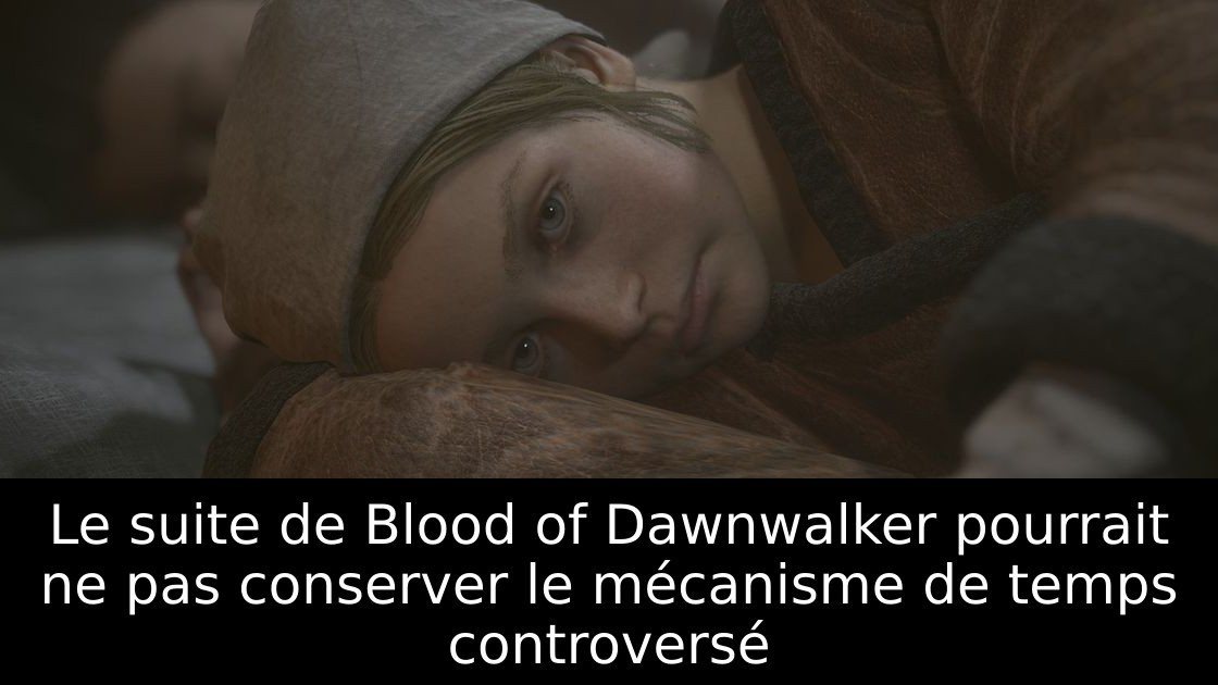 Le suite de Blood of Dawnwalker pourrait ne pas conserver le mécanisme de temps controversé