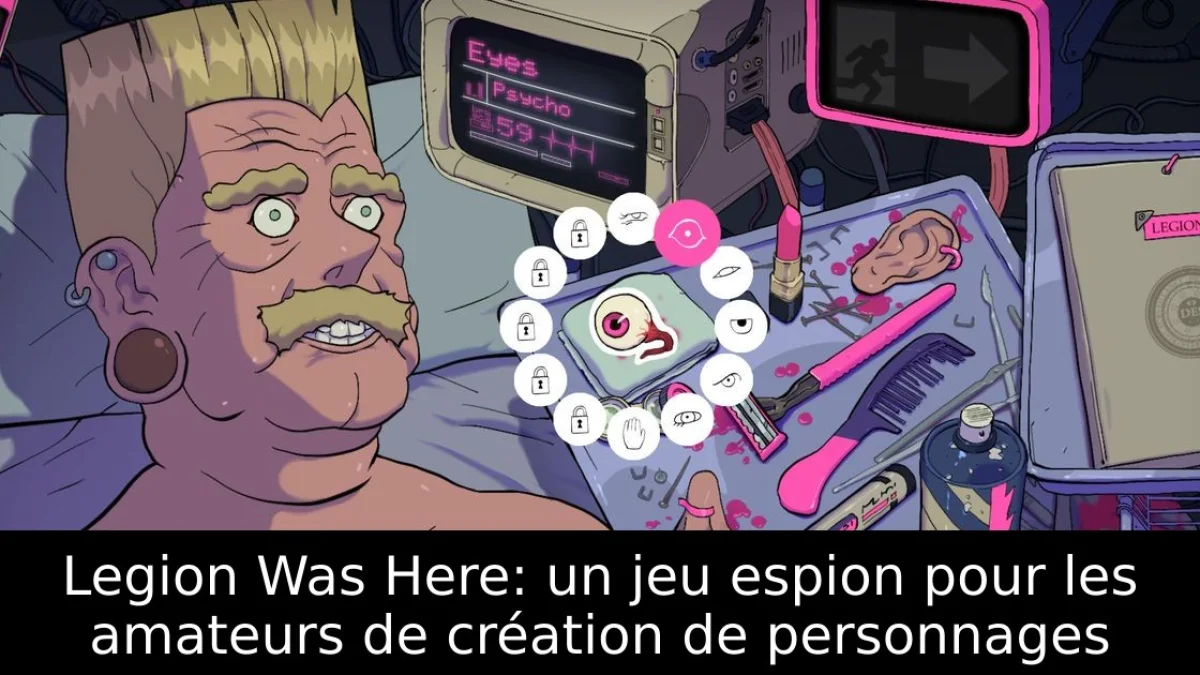 Legion Was Here: un jeu espion pour les amateurs de création de personnages