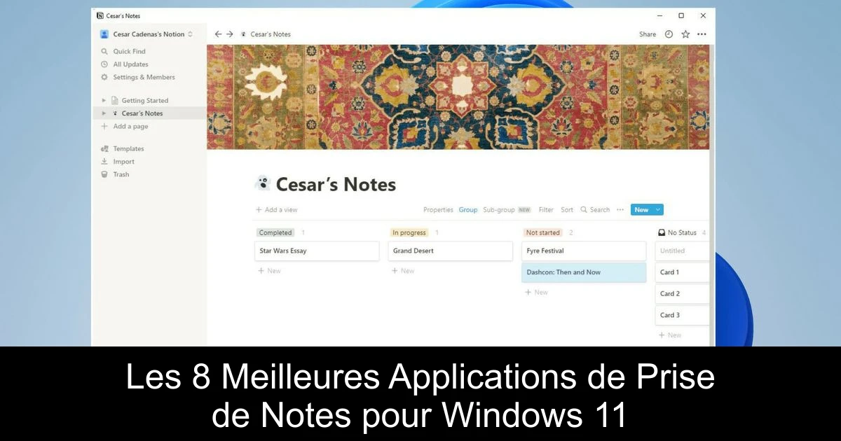 Les 8 Meilleures Applications de Prise de Notes pour Windows 11