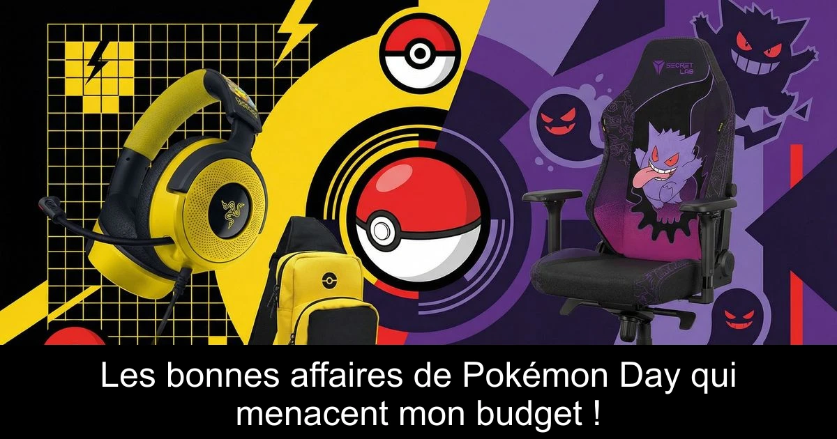 Les bonnes affaires de Pokémon Day qui menacent mon budget !