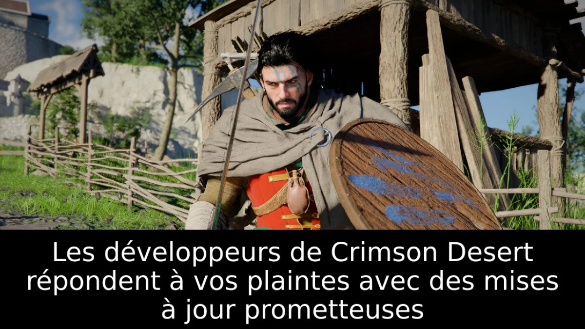 Les développeurs de Crimson Desert répondent à vos plaintes avec des mises à jour prometteuses