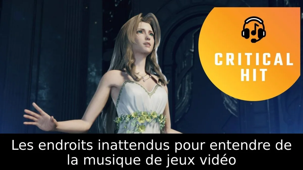 Les endroits inattendus pour entendre de la musique de jeux vidéo
