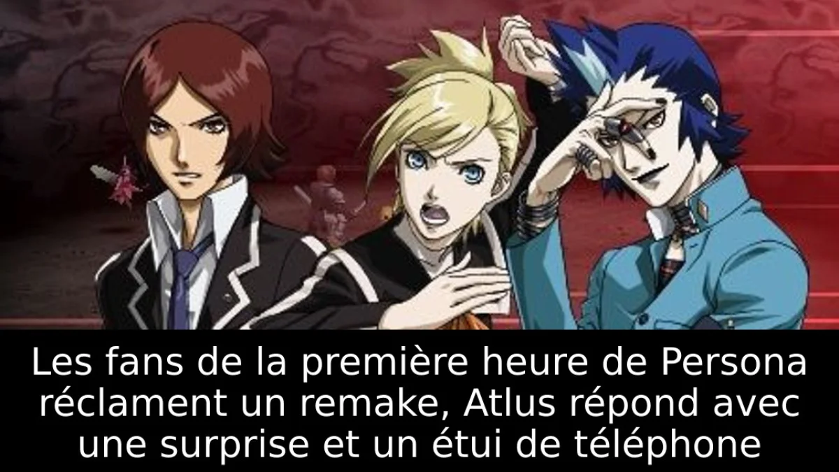 Les fans de la première heure de Persona réclament un remake, Atlus répond avec une surprise et un étui de téléphone