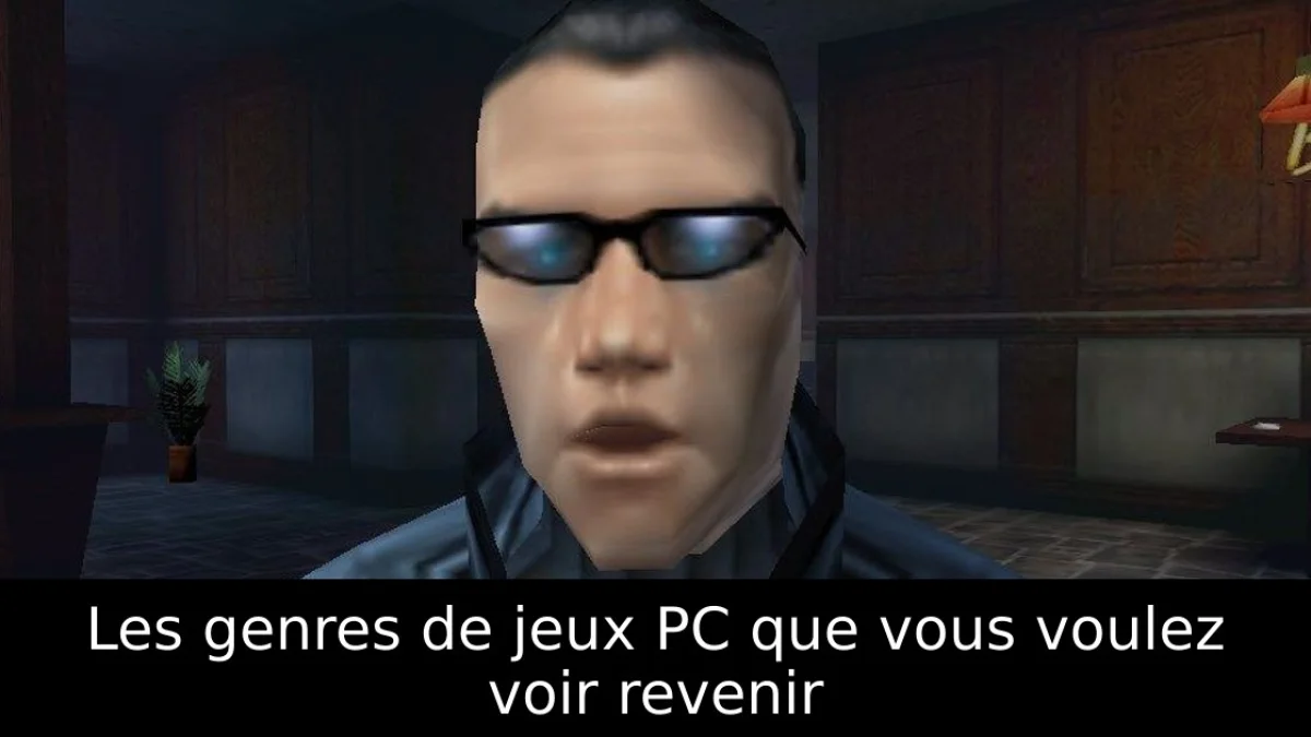 Les genres de jeux PC que vous voulez voir revenir