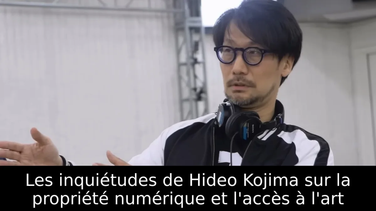 Les inquiétudes de Hideo Kojima sur la propriété numérique et l'accès à l'art