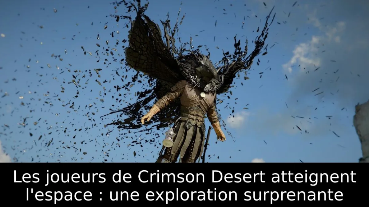 Les joueurs de Crimson Desert atteignent l'espace : une exploration surprenante