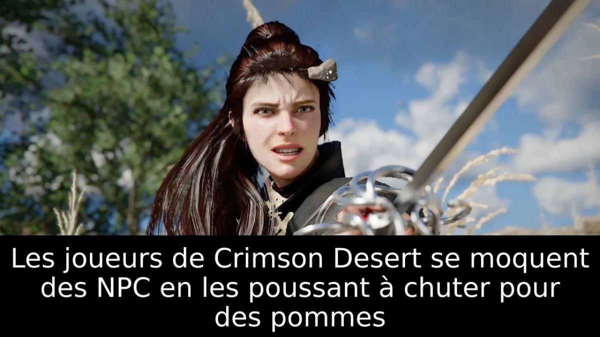 Les joueurs de Crimson Desert se moquent des NPC en les poussant à chuter pour des pommes