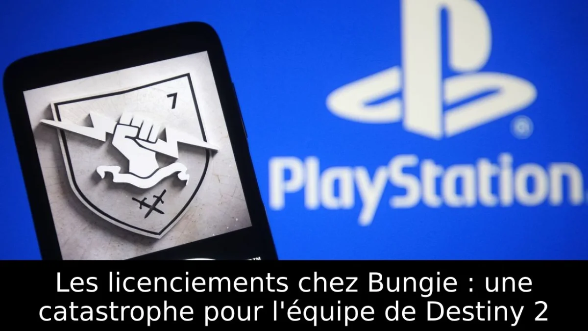 Les licenciements chez Bungie : une catastrophe pour l'équipe de Destiny 2