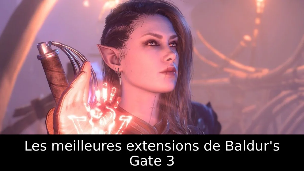 Les meilleures extensions de Baldur's Gate 3