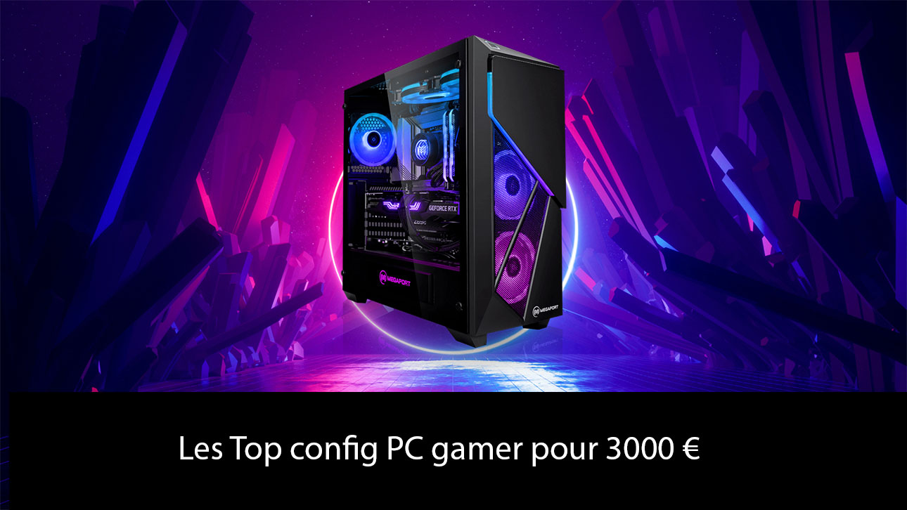 Les meilleurs PC gamer dans les 3000 €