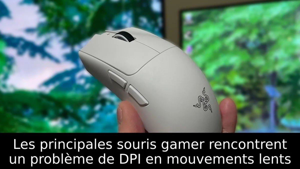 Les principales souris gamer rencontrent un problème de DPI en mouvements lents