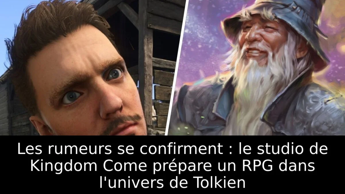 Les rumeurs se confirment : le studio de Kingdom Come prépare un RPG dans l'univers de Tolkien