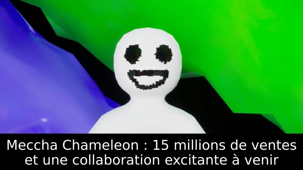 Meccha Chameleon : 15 millions de ventes et une collaboration excitante à venir