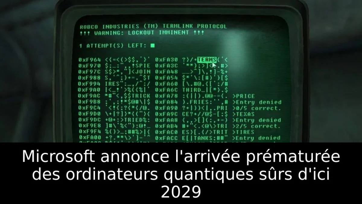 Microsoft annonce l'arrivée prématurée des ordinateurs quantiques sûrs d'ici 2029
