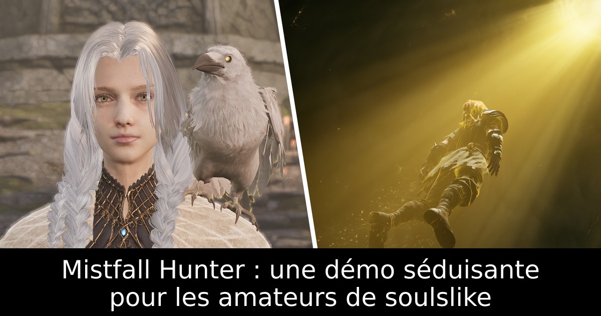 Mistfall Hunter : une démo séduisante pour les amateurs de soulslike