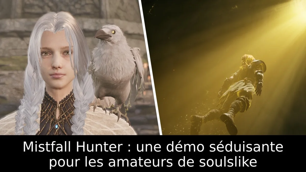 Mistfall Hunter : une démo séduisante pour les amateurs de soulslike