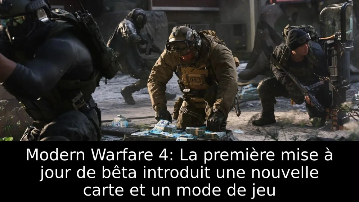 Modern Warfare 4 : Cachette, Inflation et premiers correctifs de la bêta