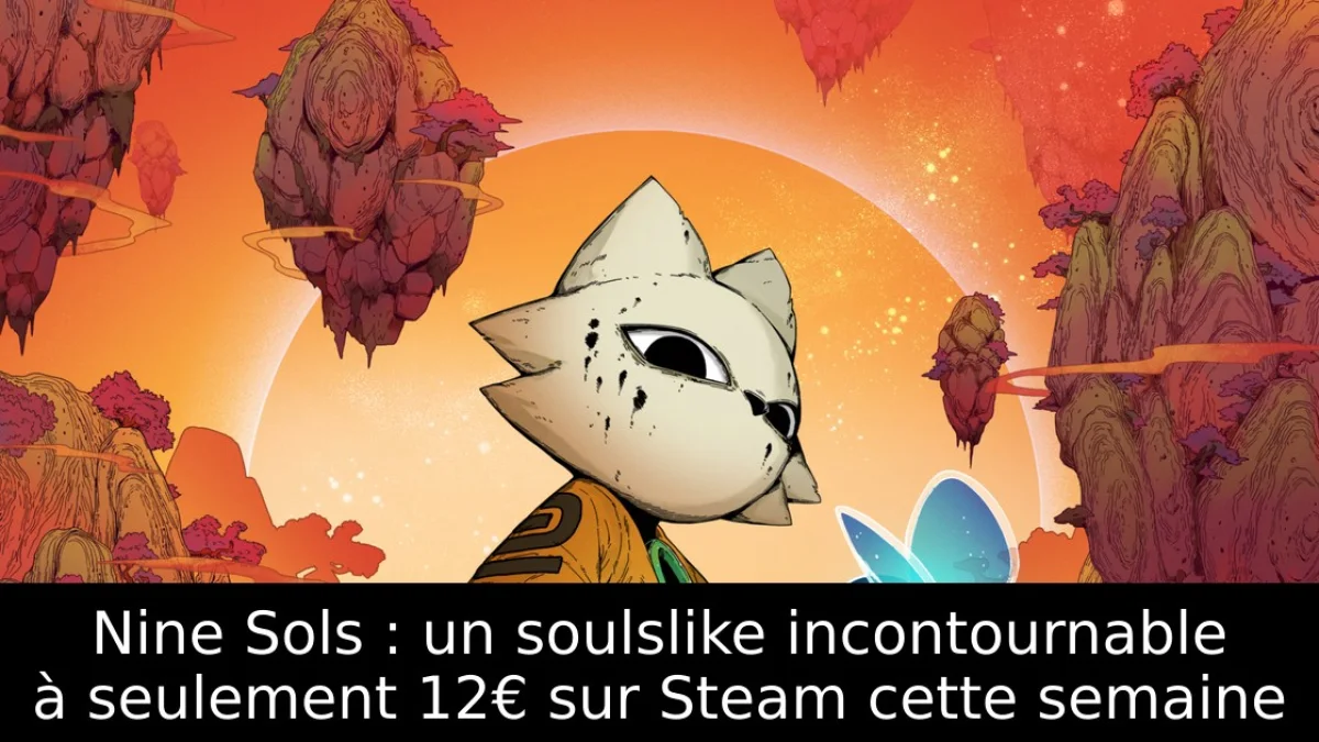 Nine Sols : un soulslike incontournable à seulement 12€ sur Steam cette semaine