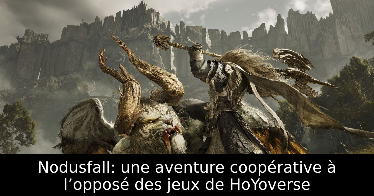 Nodusfall: une aventure coopérative à l’opposé des jeux de HoYoverse