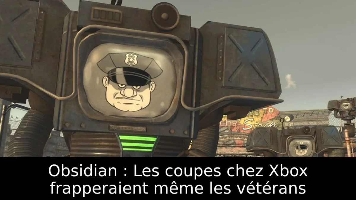 Obsidian : Les coupes chez Xbox frapperaient même les vétérans