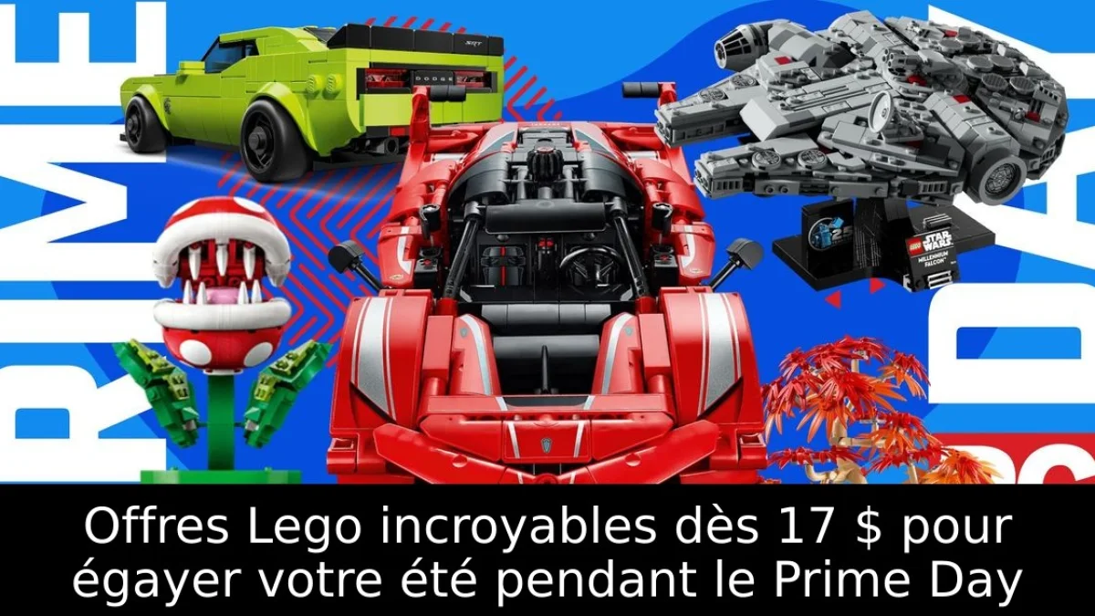Offres Lego incroyables dès 17 $ pour égayer votre été pendant le Prime Day