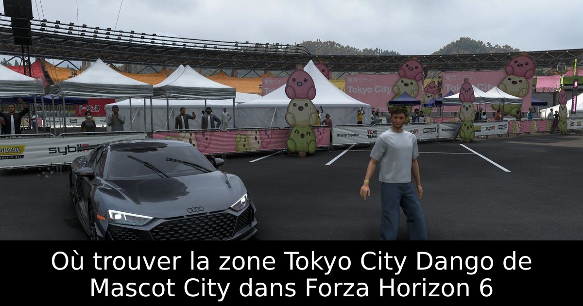 Où trouver la zone Tokyo City Dango de Mascot City dans Forza Horizon 6