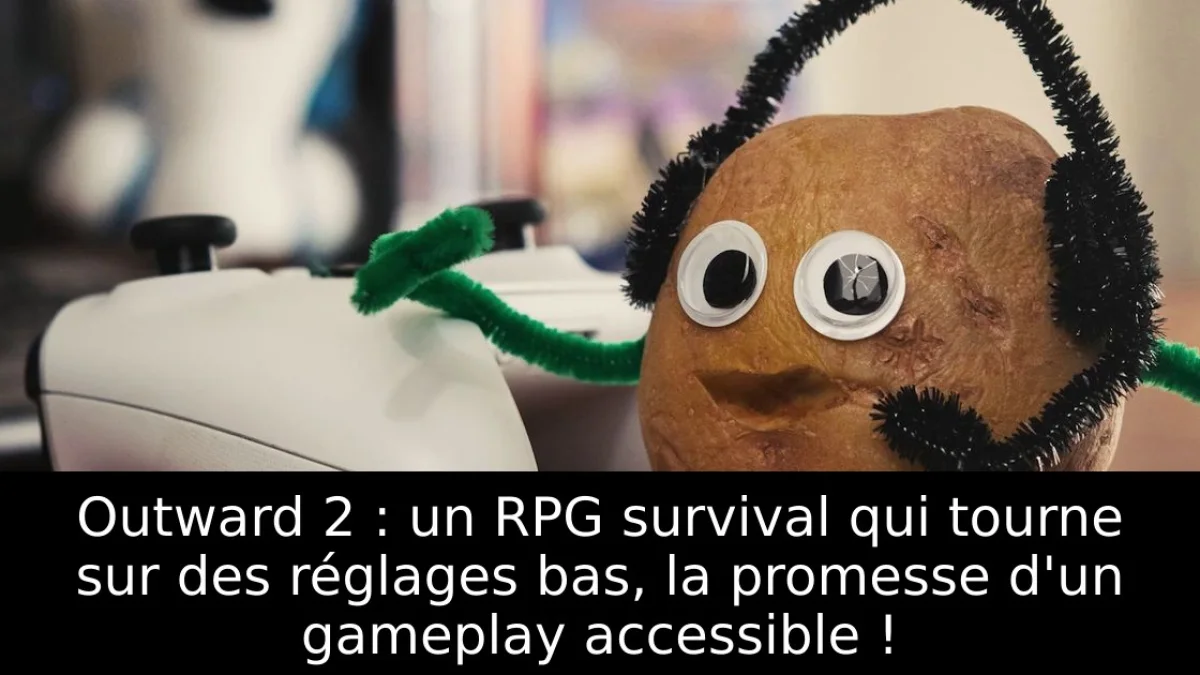 Outward 2 : un RPG survival qui tourne sur des réglages bas, la promesse d'un gameplay accessible !