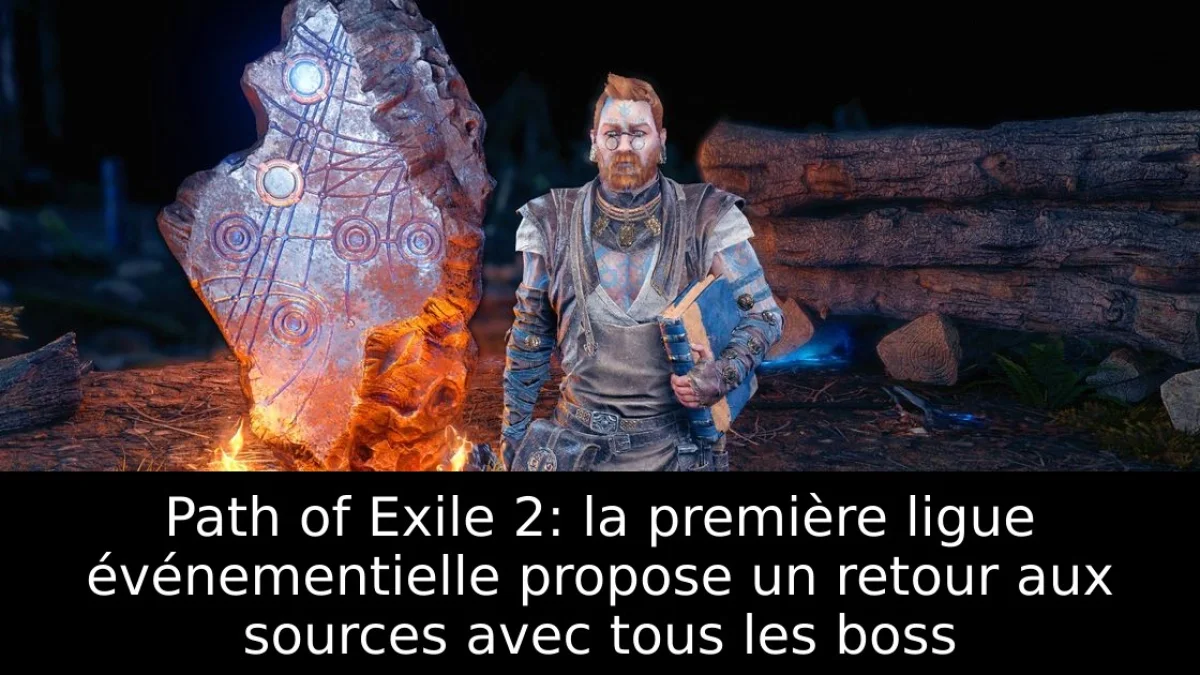 Path of Exile 2: la première ligue événementielle propose un retour aux sources avec tous les boss