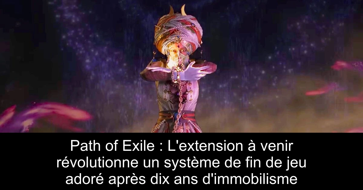 Path of Exile : L'extension à venir révolutionne un système de fin de jeu adoré après dix ans d'immobilisme