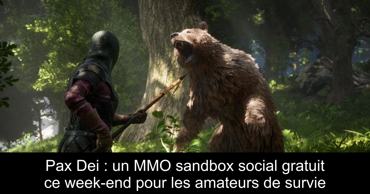 Pax Dei : un MMO sandbox social gratuit ce week-end pour les amateurs de survie