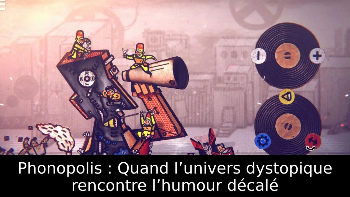 Phonopolis : Quand l’univers dystopique rencontre l’humour décalé